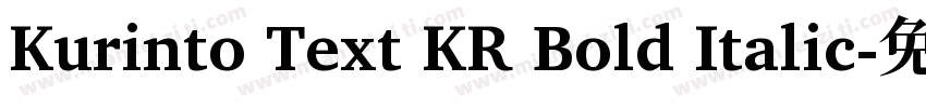 Kurinto Text KR Bold Italic字体转换